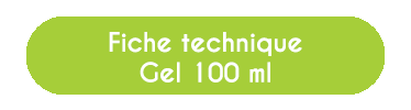 Bouton fiche technique gel 100 ml