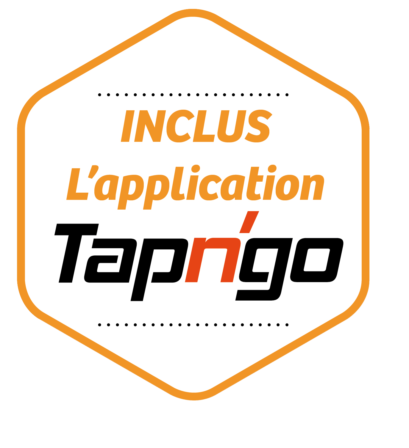 Bulle Inclus Tapn'Go
