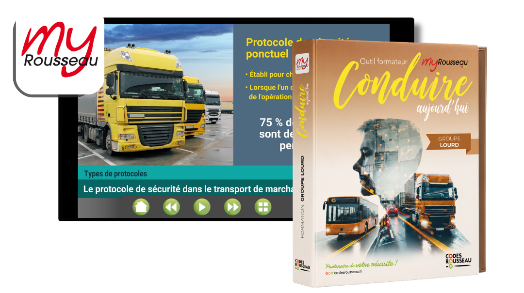 CONDUIRE AUJOURD'HUI GROUPE LOURD MARCHANDISES